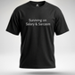 Surviving on Salary and Sarcasm T-Shirt