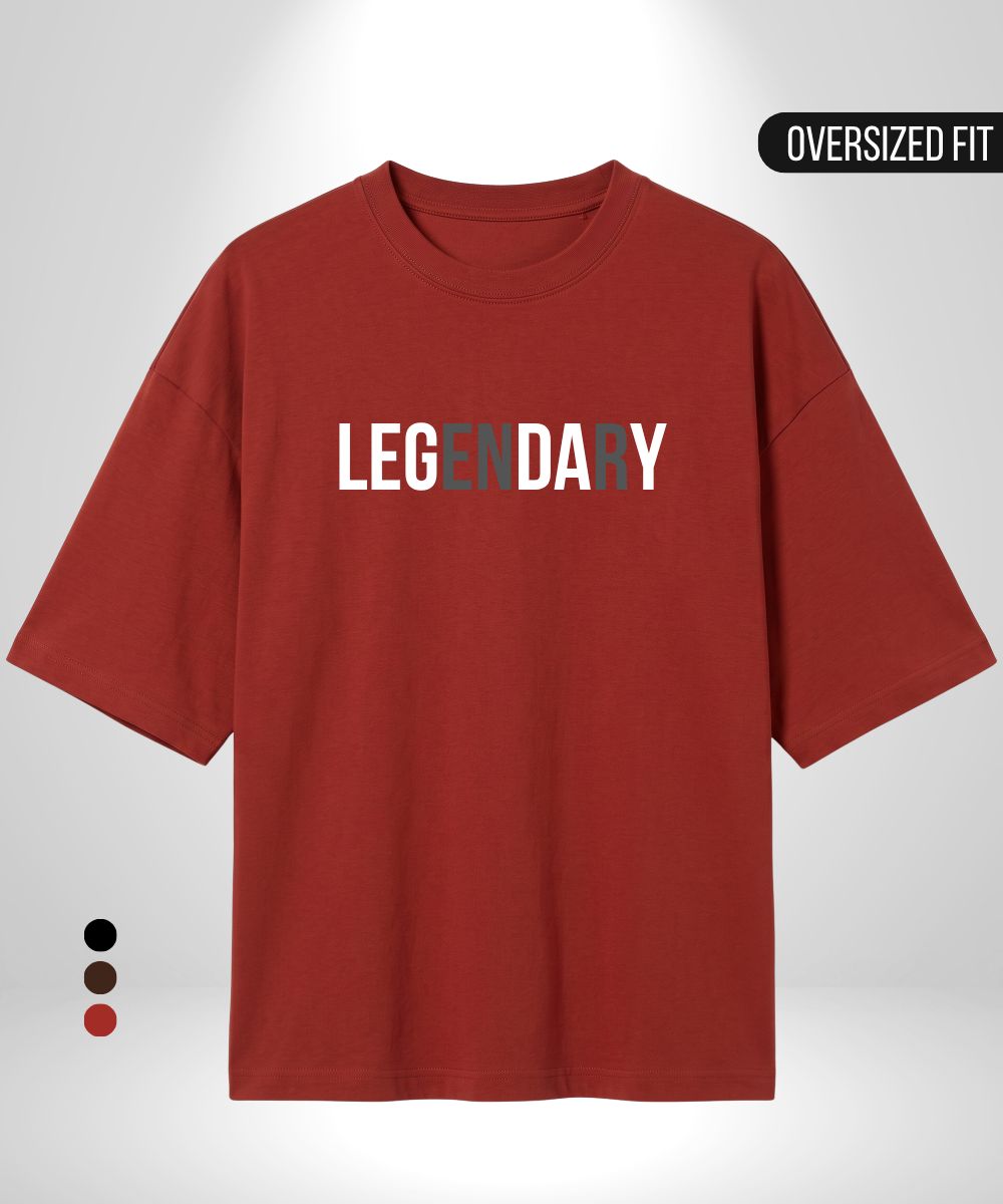 LEGenDArY Oversized T-Shirt