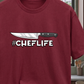 Chef Life T-Shirt