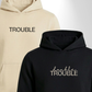 Trouble x Double Trouble Hoodies