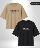 Trouble follows x Trouble Oversized T-Shirts