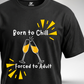 Forced to Adult T-Shirt