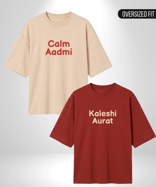 Calm Aadmi x Kaleshi Aurat Oversized T-Shirts