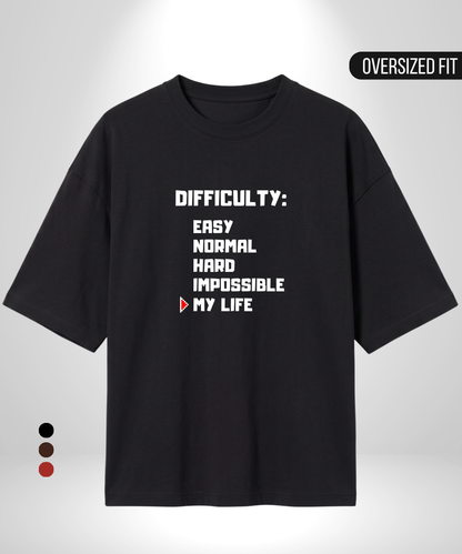 Difficulty Level Oversized T-Shirt