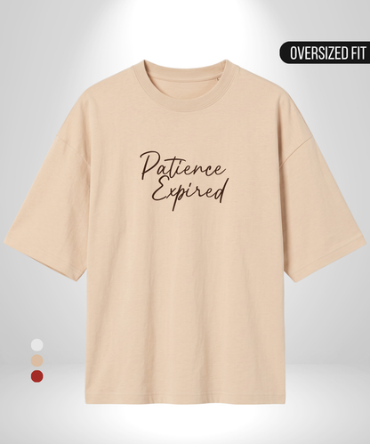 Patience Expired Oversized T-Shirt