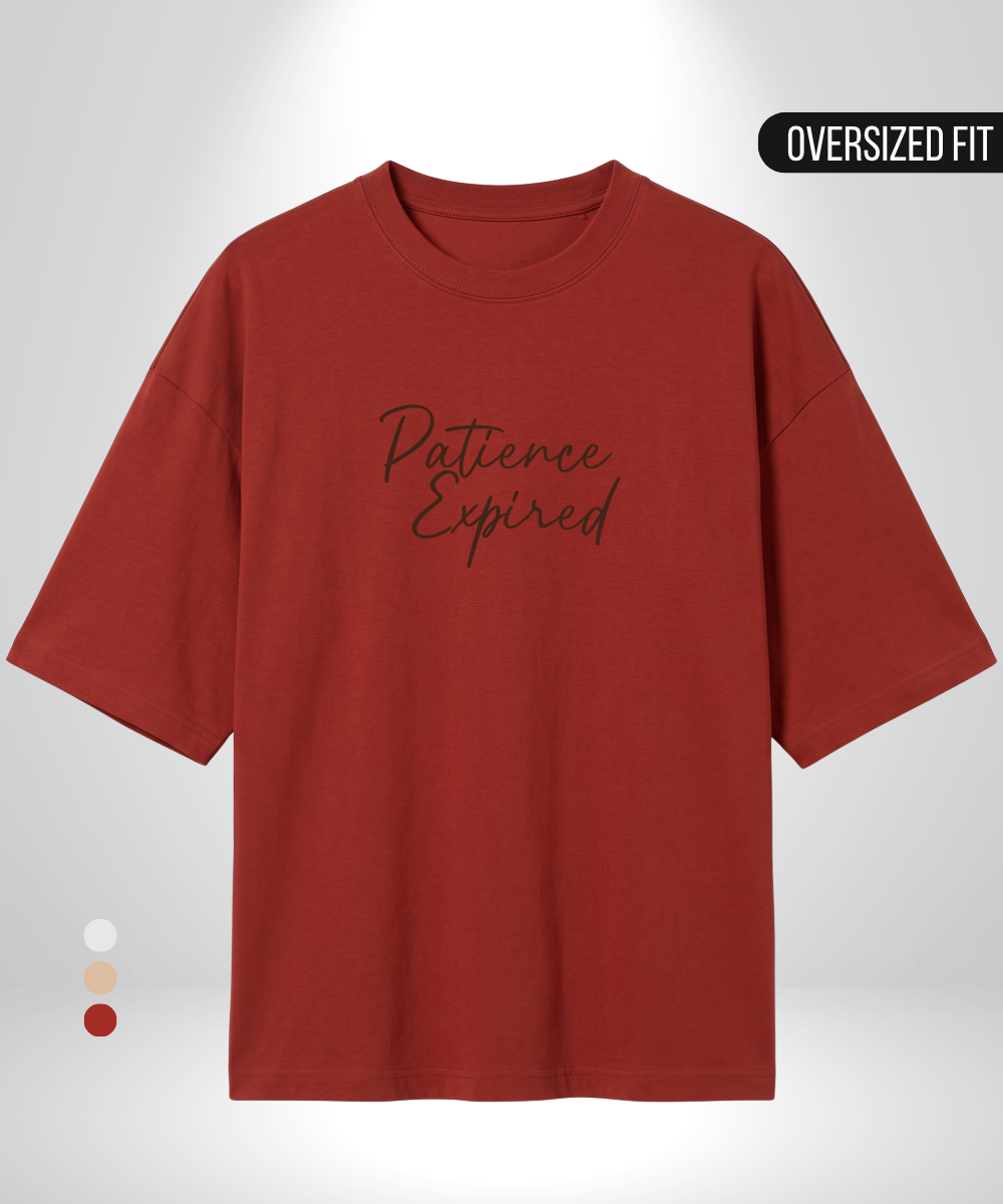 Patience Expired Oversized T-Shirt