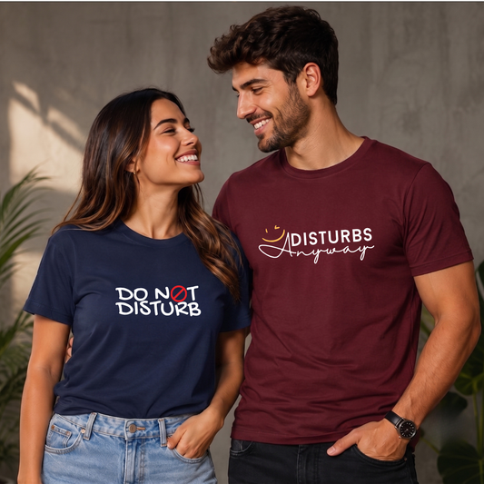 Do Not Disturb x Disturbs Anyway T-Shirts
