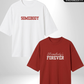Somebody x Sombody's Forever Oversized T-Shirt