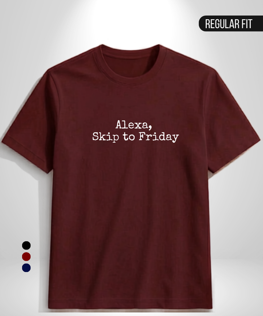 Skip to Friday T-Shirt