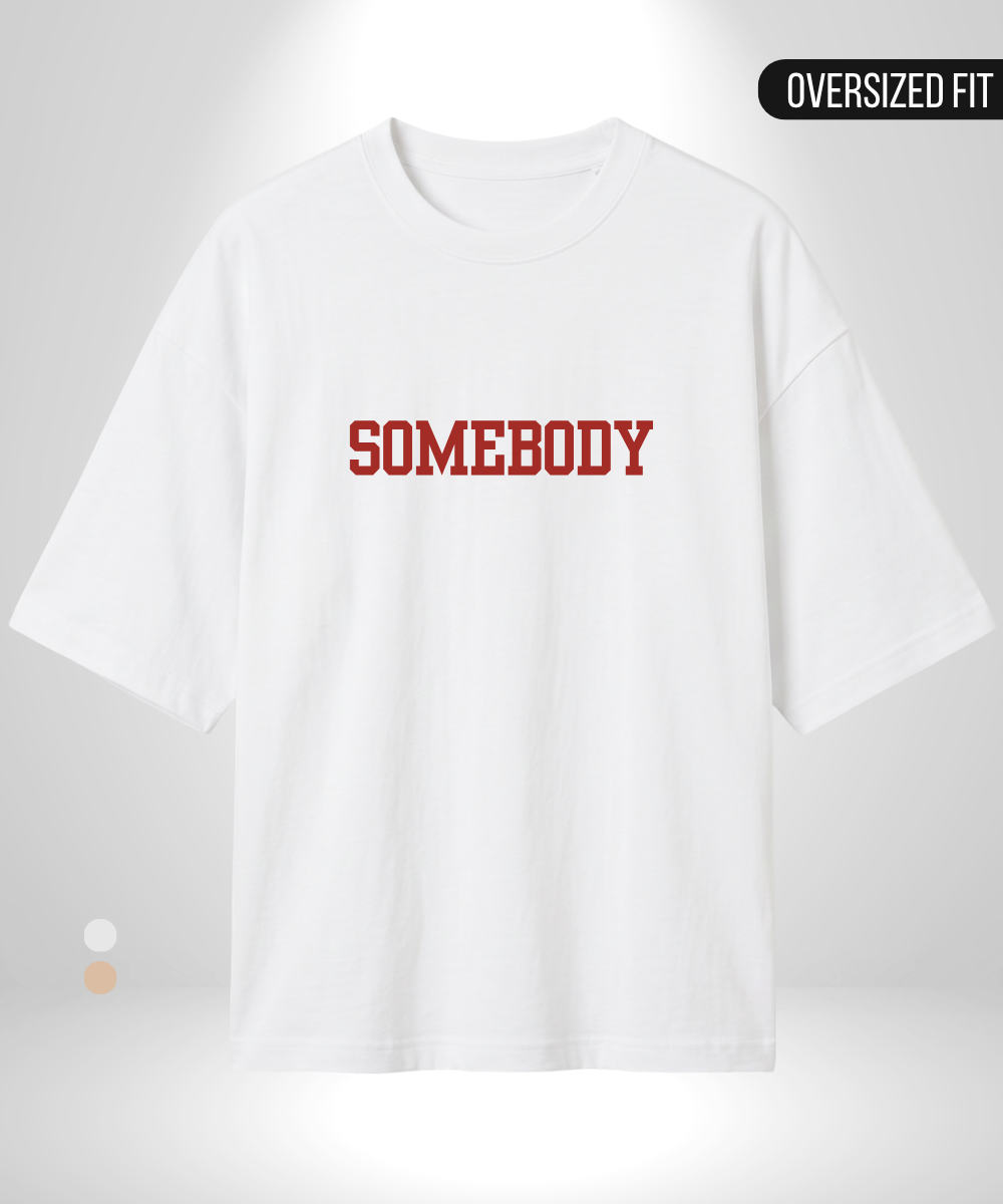 Somebody x Sombody's Forever Oversized T-Shirt