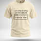 I need Source Code T-Shirt