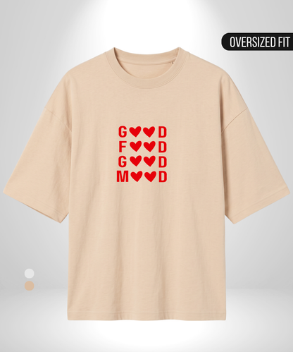 Good Food Good Mood Oversized T-Shirt