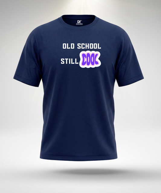 Old School Still Cool T-Shirt