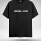 Education > Politics T-Shirt
