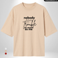 Nobody loves trouble like me x Trouble Oversized T-Shirt