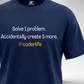 Coder Life T-Shirt