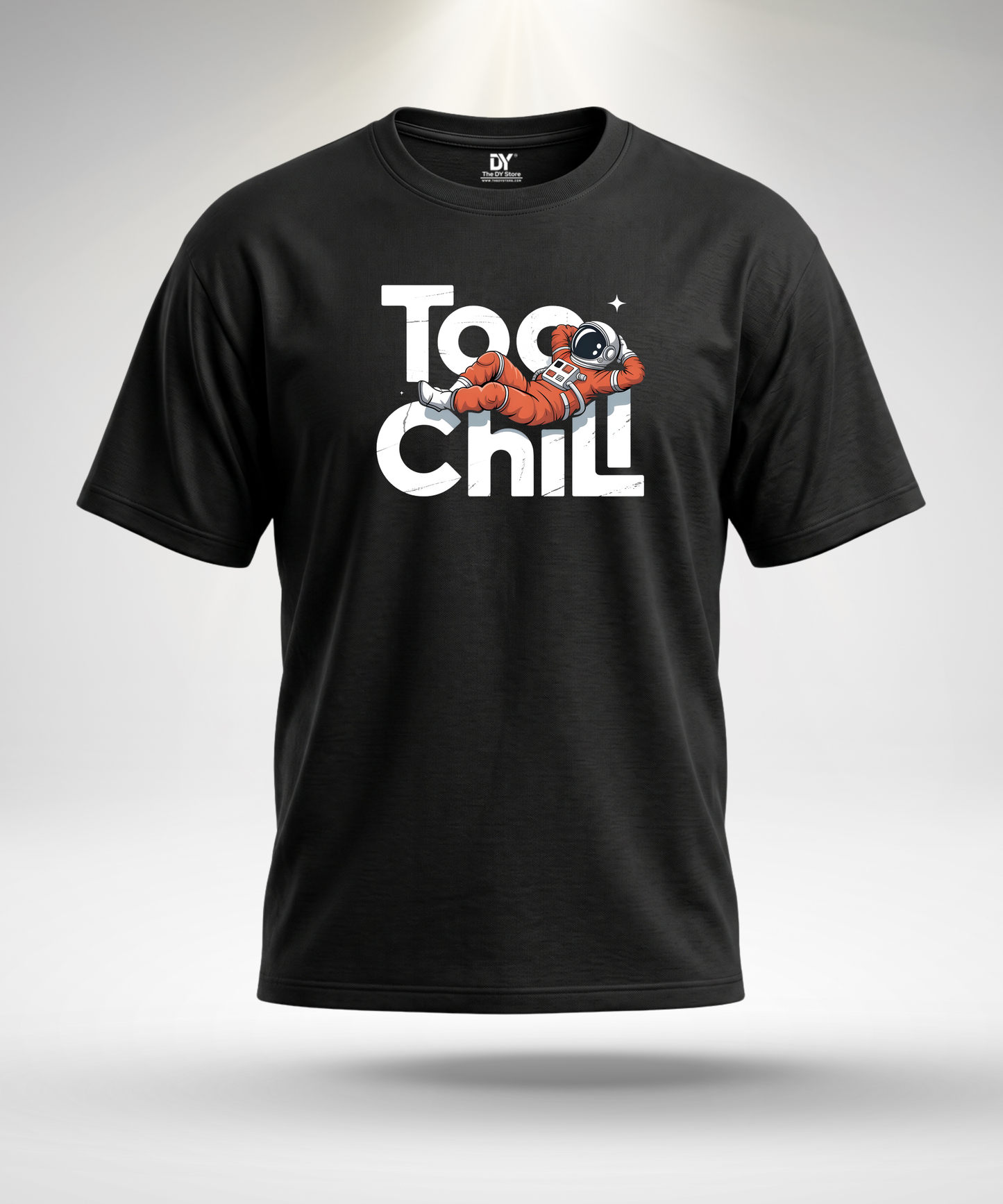 Too Chill T-Shirt