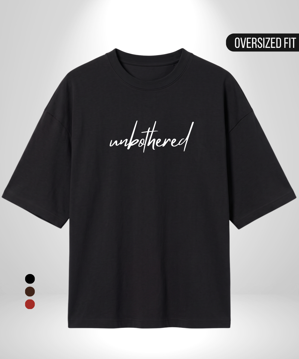 Unbothered Oversized T-Shirt