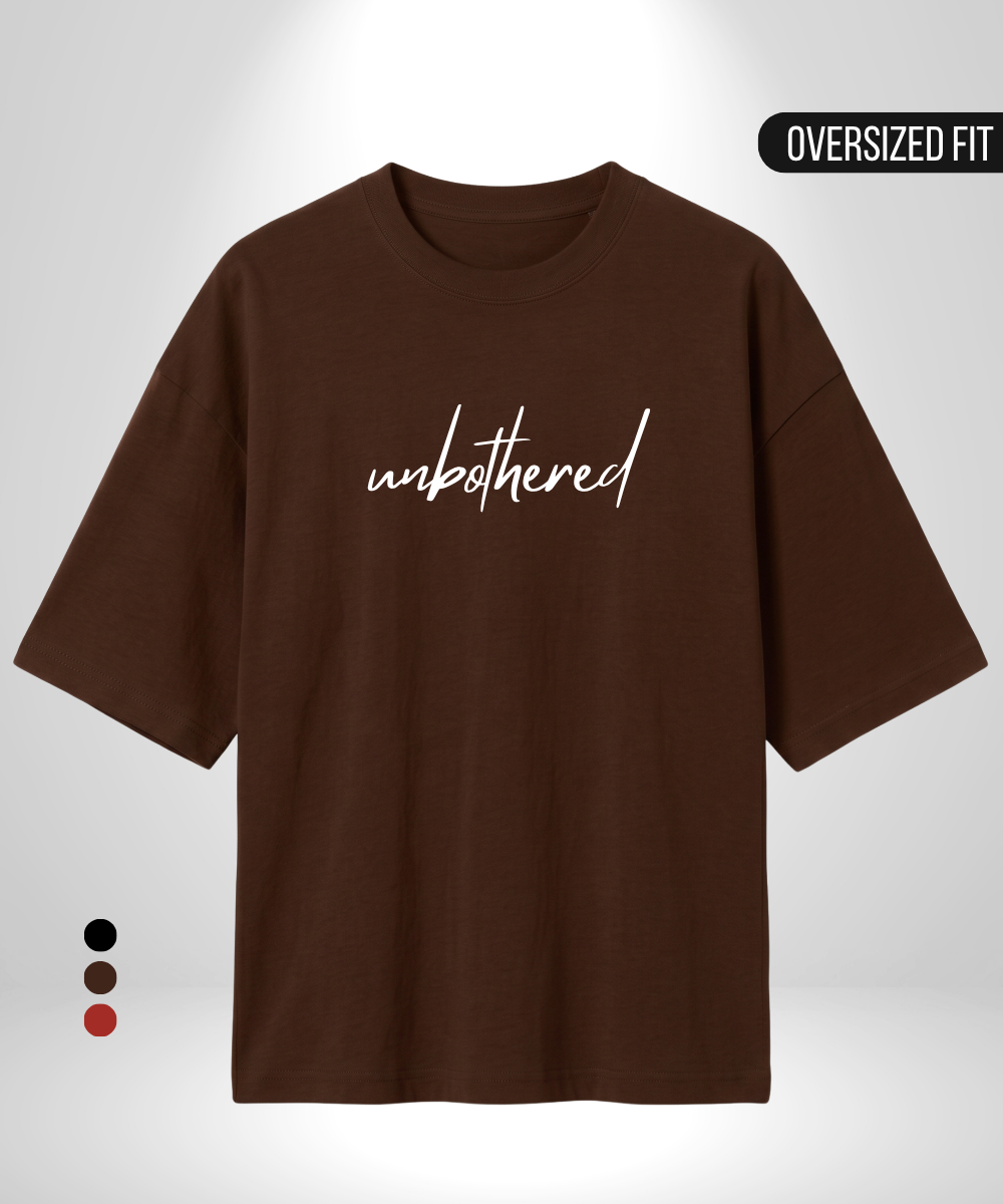 Unbothered Oversized T-Shirt