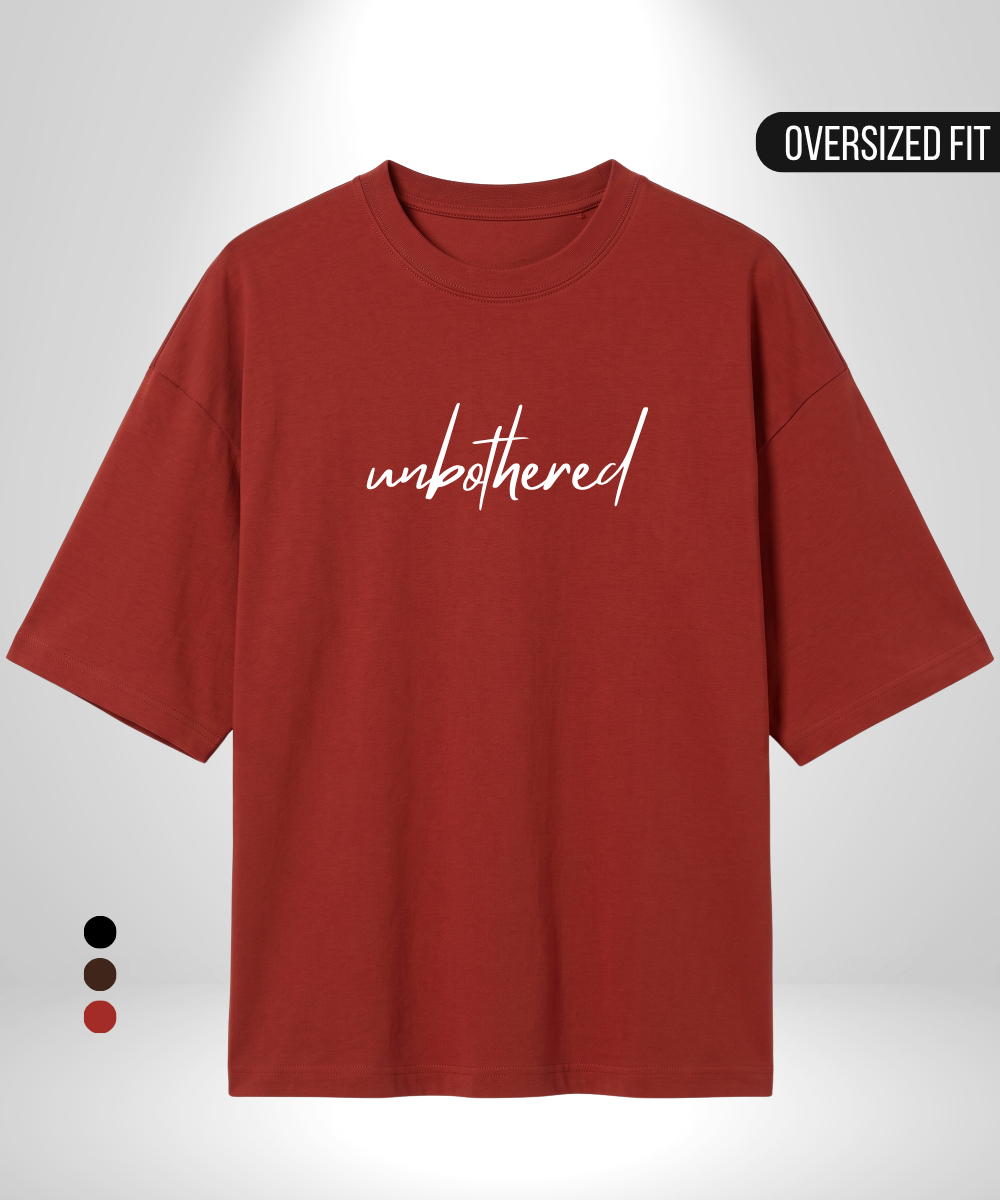 Unbothered Oversized T-Shirt