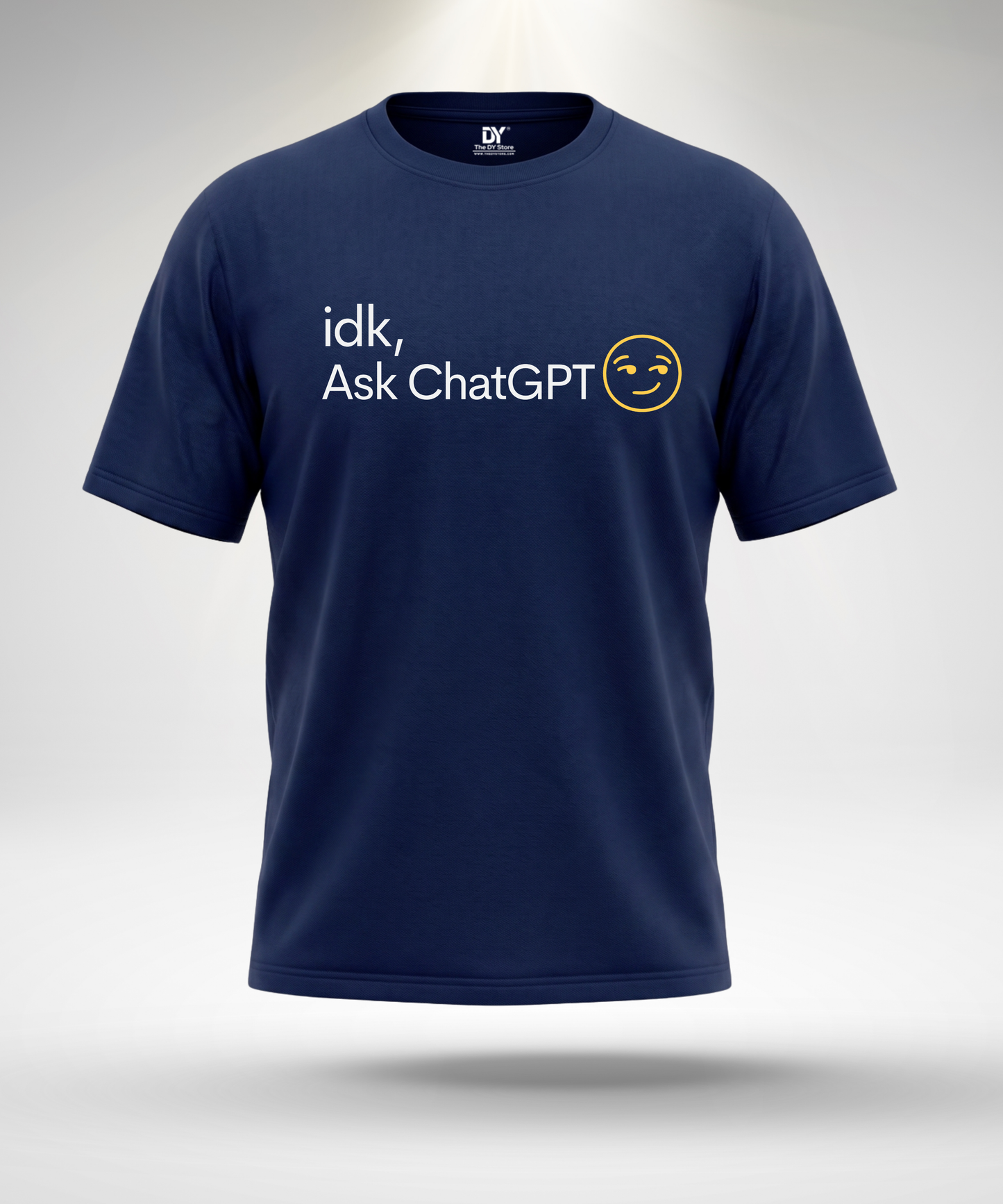 idk, Ask ChatGPT T-Shirt