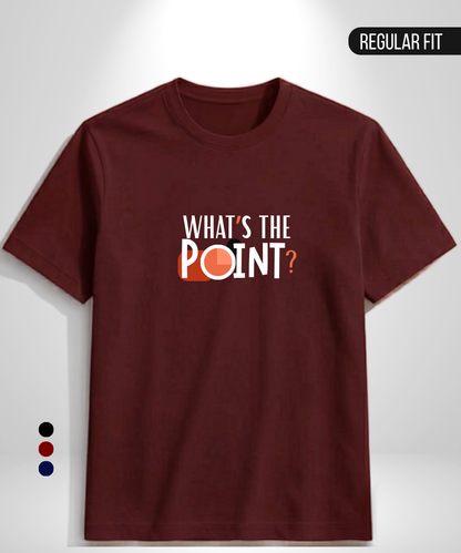 What's the Point T-Shirt