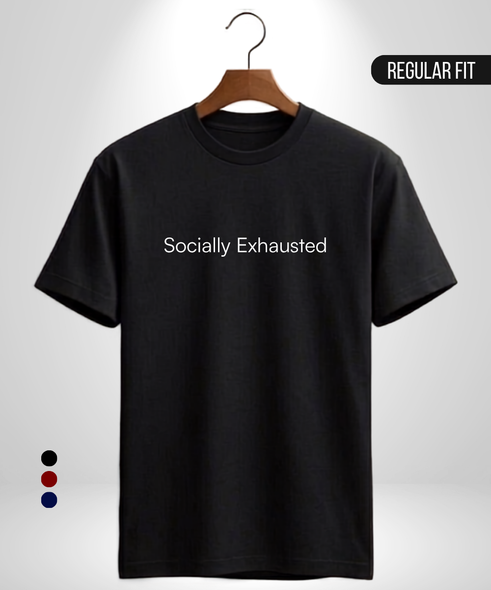 Socially Exhausted T-Shirt