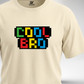 Cool Bro T-Shirt