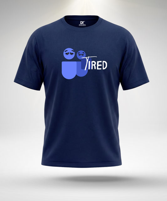 Tired T-Shirt