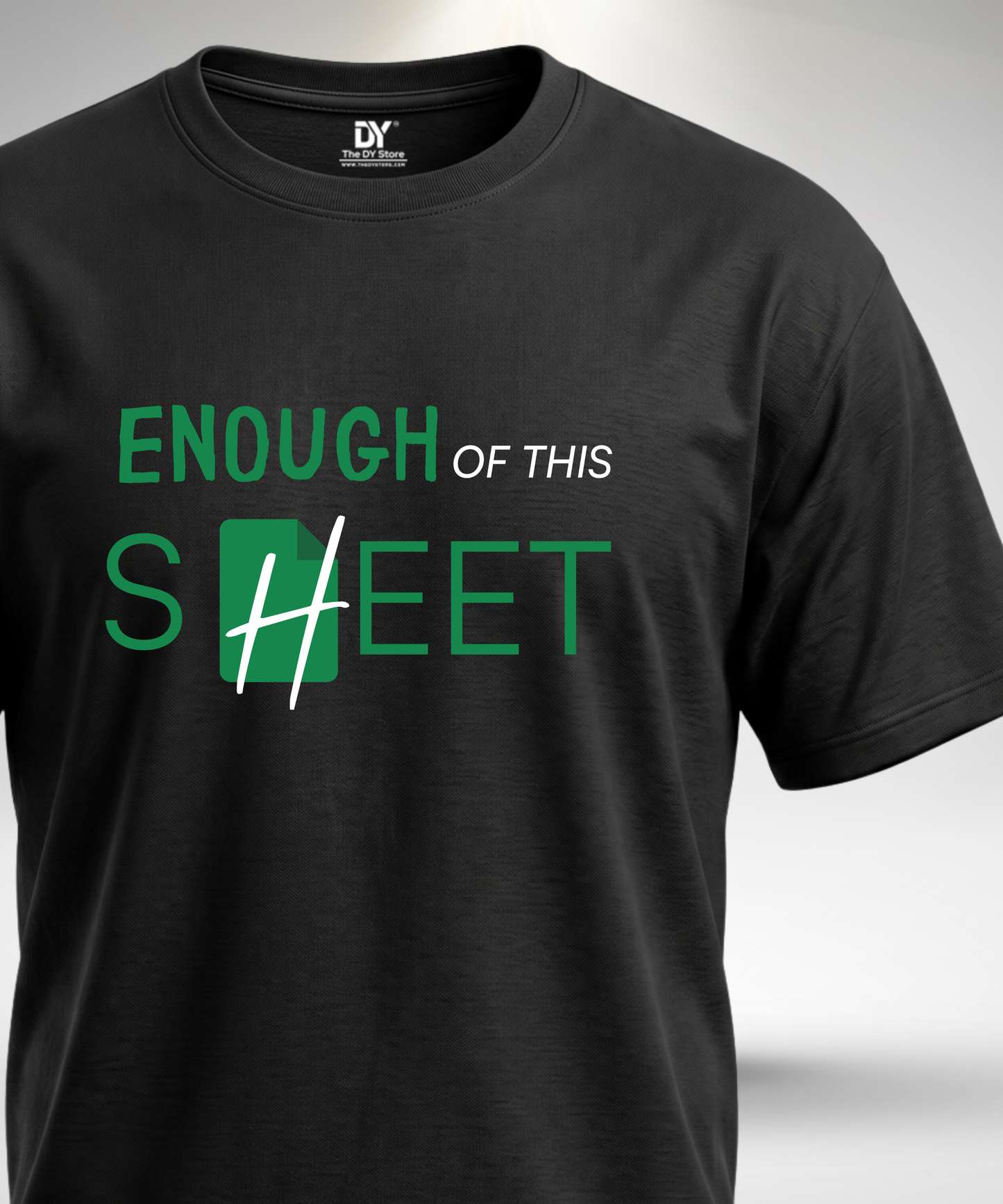 Enough of this Sheet T-Shirt