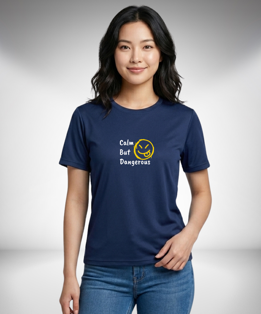 Calm But Dangerous T-Shirt