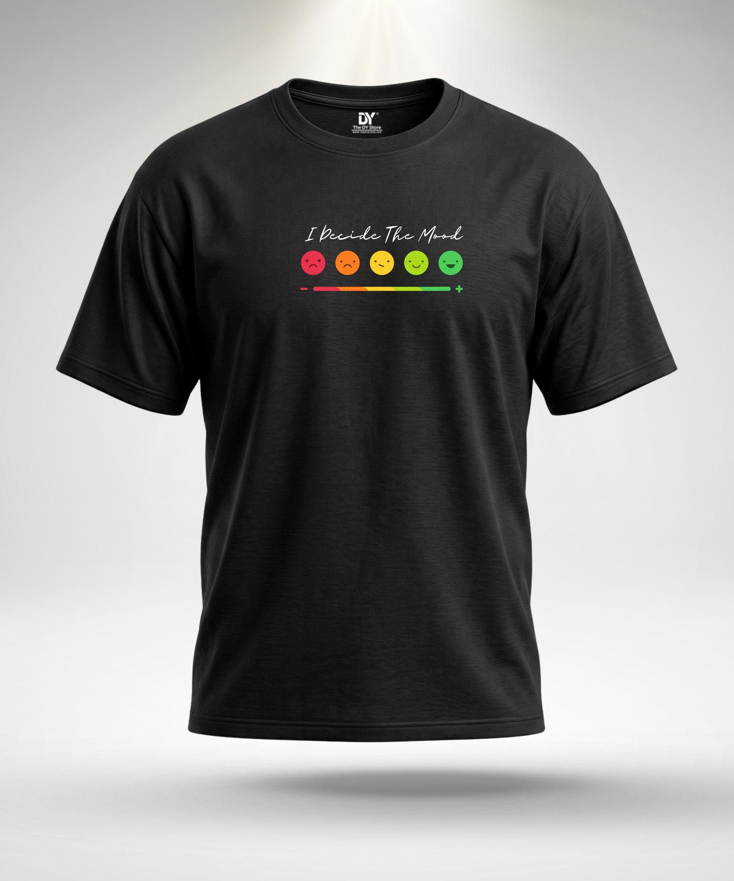 I decide the mood T-Shirt