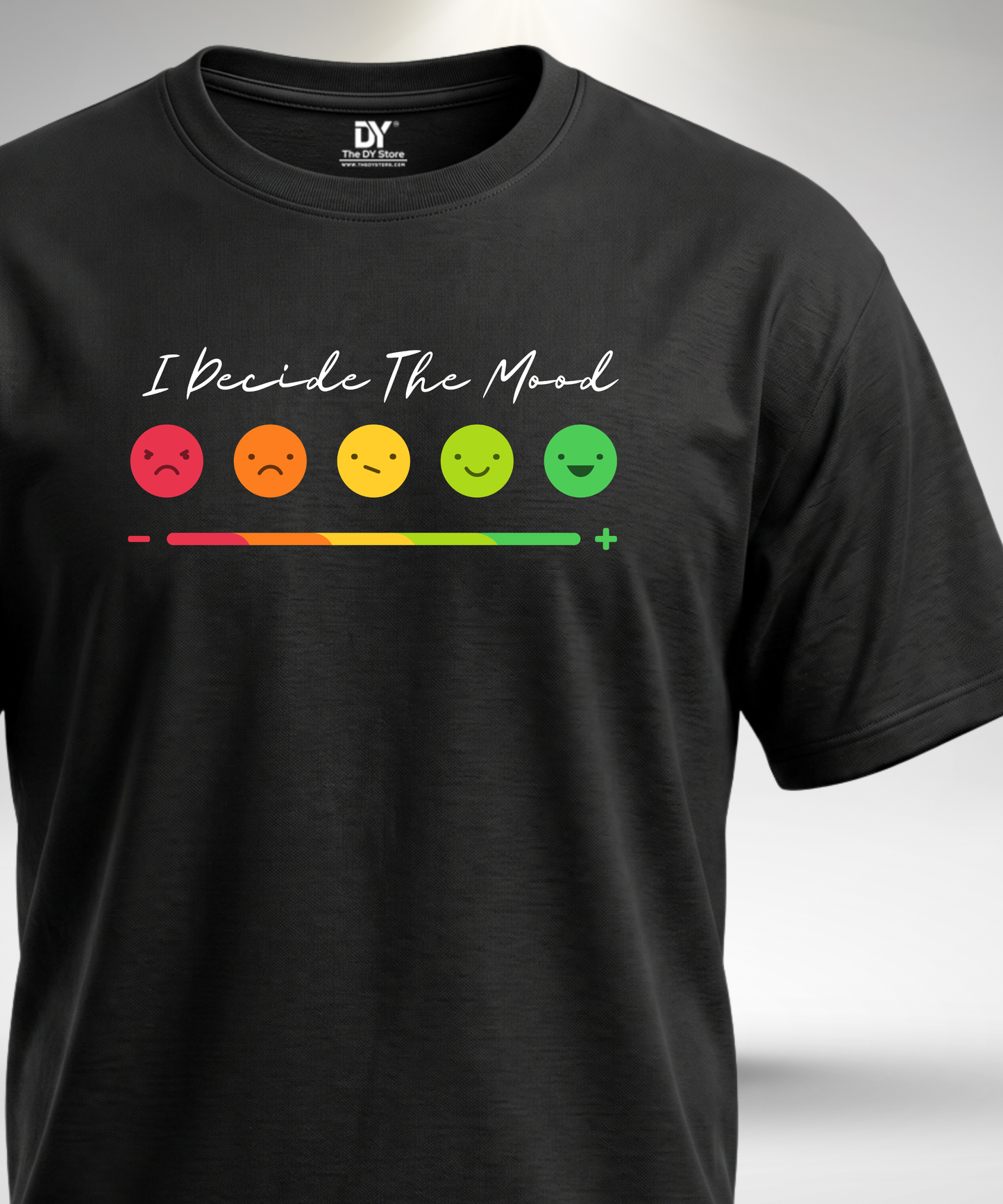 I decide the mood T-Shirt
