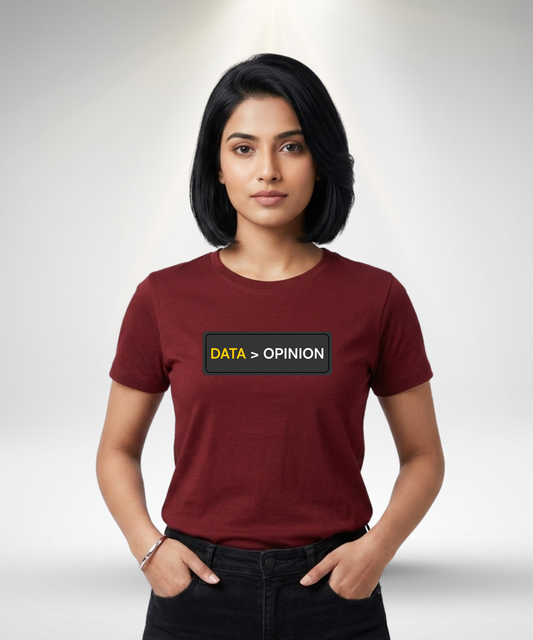 Data > Opinion T-Shirt
