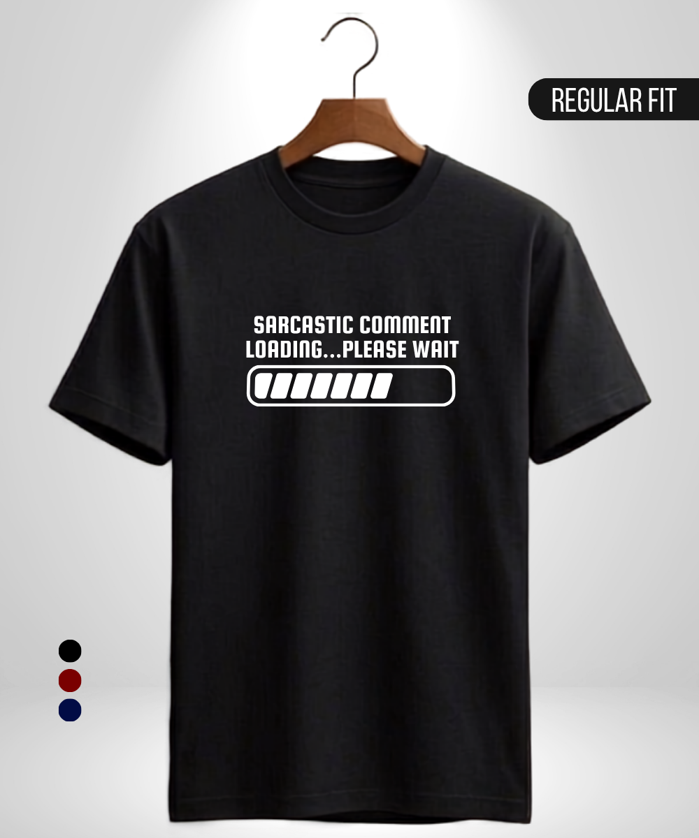 Sarcasm Loading T-Shirt
