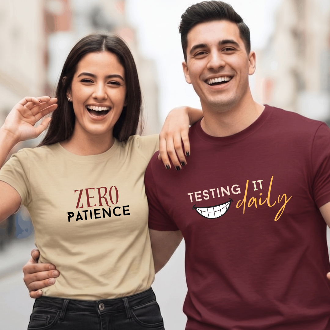 Zero Patience x Testing it daily T-Shirts