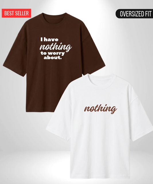 I have Nothing x Nothing Oversized T-Shirts