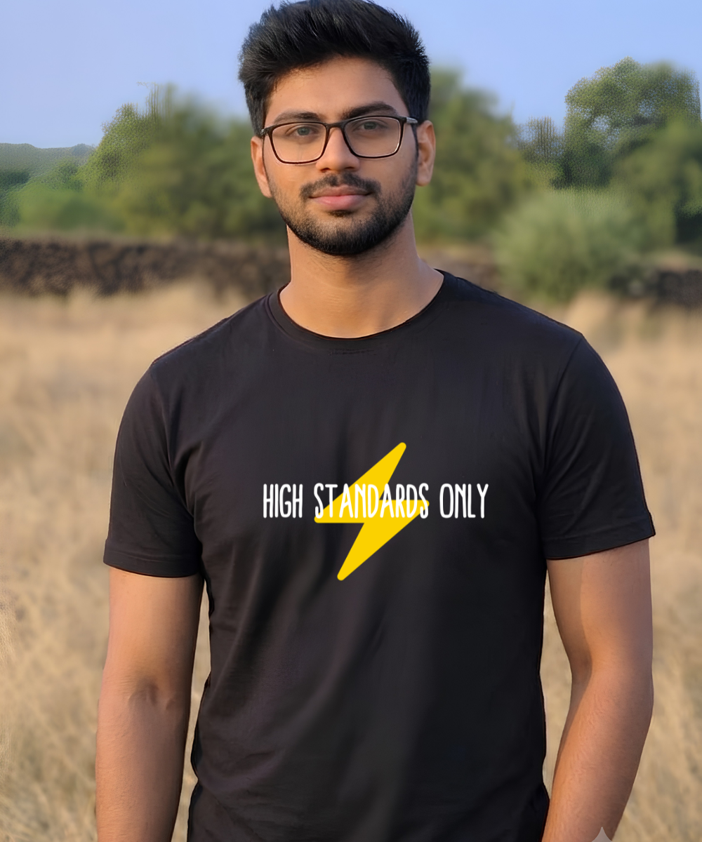 High Standards Only T-Shirt
