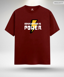 Education is Power T-Shirt